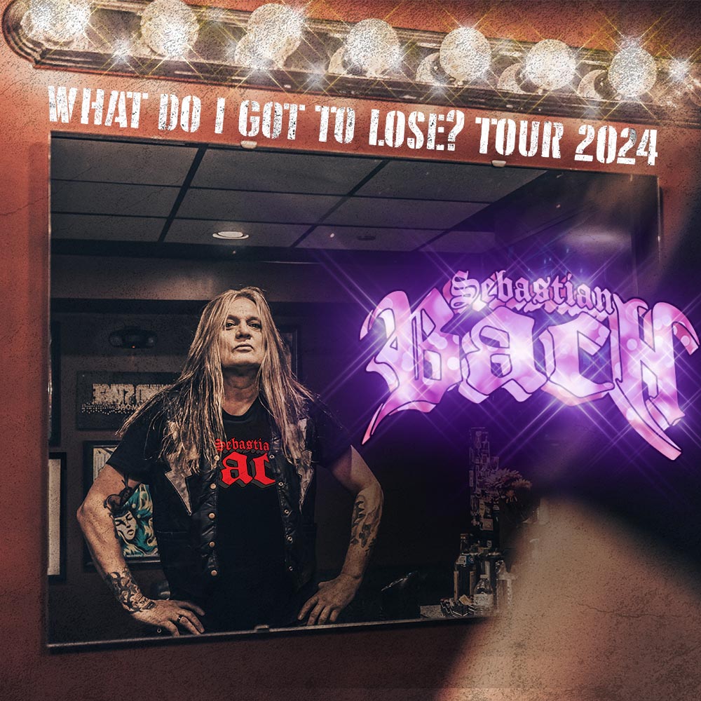 Sebastian Bach 2024 Please & Thank You