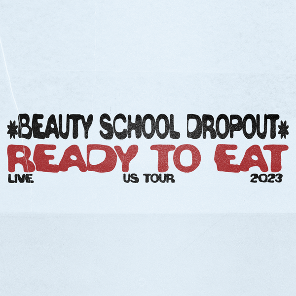 Beauty School Dropout - 2023 Headline