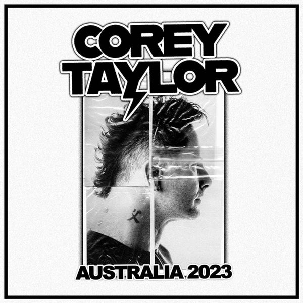Corey Taylor - Australia